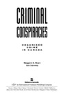 Criminal Conspiracies: Organized Crime in Canada by Margaret E. Beare
