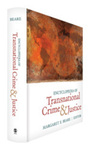 Encyclopedia of Transnational Crime and Justice by Margaret E. Beare