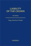 Liability of the Crown, 4th Edition by Peter W. Hogg, Patrick J. Monahan, and Wade K. Wright