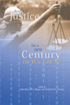 Access to Justice for a New Century: The Way Forward