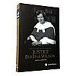 Reflections on the Legacy of Justice Bertha Wilson by Jamie Cameron