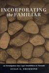 Incorporating the Familiar: An Investigation into Legal Sensibilities in Nunavik by Susan G. Drummond