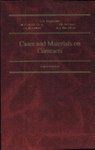 Cases and Materials on Contracts, Third Edition by John D. McCamus, Stephen M. Waddams, M. A. Weldron, Jason Neyers, and Michael J. Trebilcock
