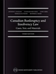 Canadian Bankruptcy and Insolvency Law : Cases, Texts, and Materials by Stephanie Ben-Ishai