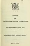 Report of Ontario Law Reform Commission: The Mechanics' Lien Act by Ontario Law Reform Commission