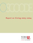 Report on Giving: 2003 - 2004 by Osgoode Hall Law School of York University