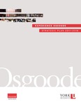 2011-2016 Strategic Plan: Experience Osgoode